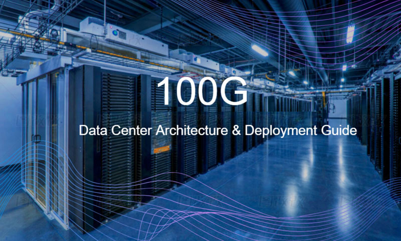How to Build a 100G Data Center